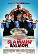 Padavėjų varžybos / The Slammin' Salmon (2009)